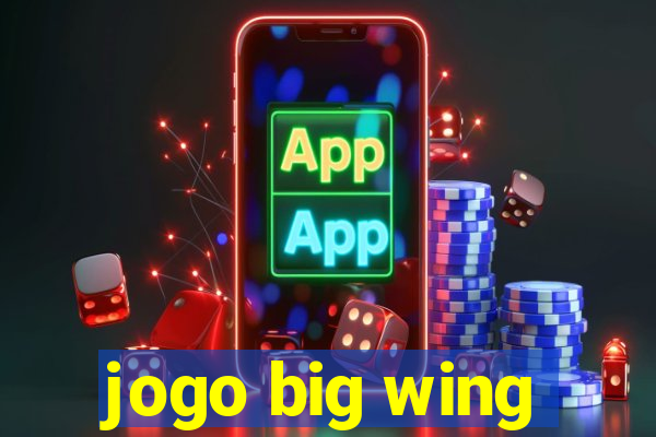 jogo big wing